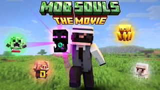 Minecraft Mob Souls: THE MOVIE
