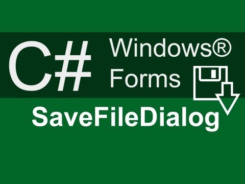 C#: SaveFileDialog (Speichern) - Windows® Forms