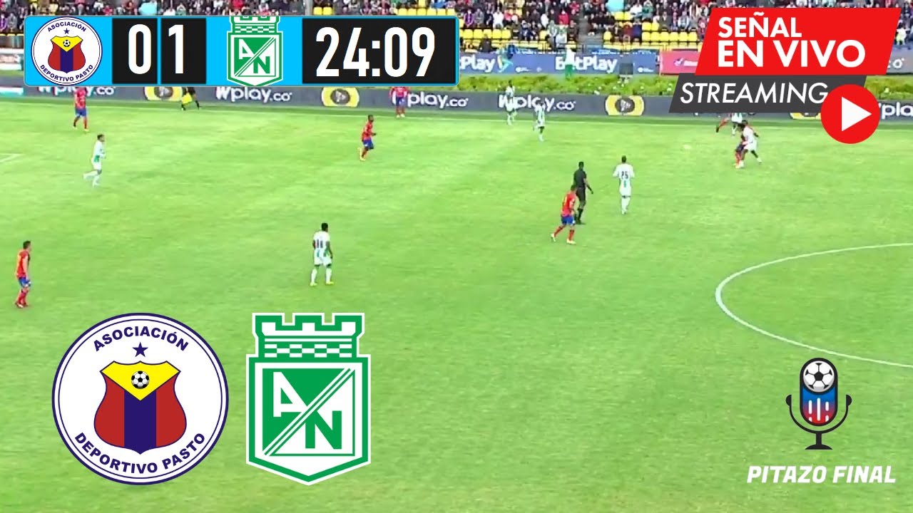 PASTO VS NACIONAL En Vivo Hoy 🔴 Liga Betplay 2024 ll Cuadrangulares ...