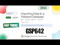 Importing Data to a Firestore Database | GSP642 | #googlecloud #arcade #qwiklabs