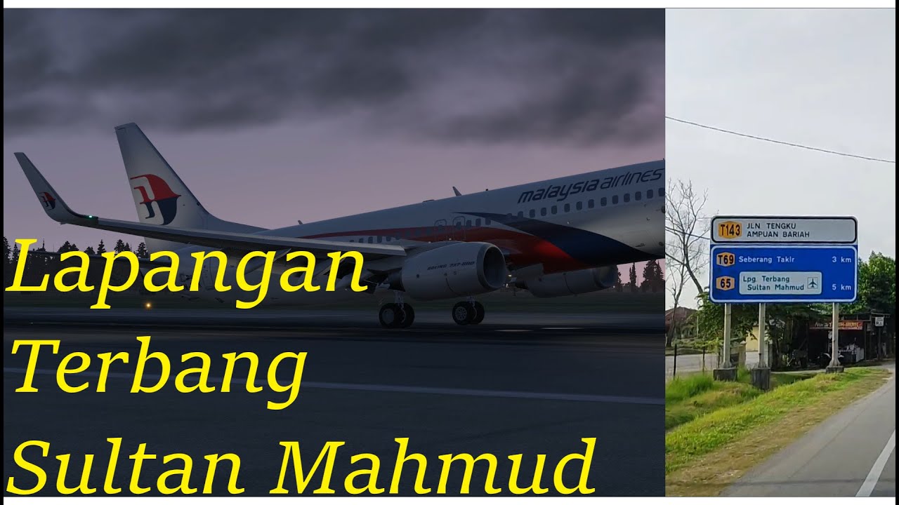 Jambatan Sultan Mahmud - Lapangan Terbang Sultan Mahmud (WMKN 