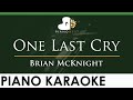 Brian McKnight - One Last Cry - LOWER Key (Piano Karaoke Instrumental)