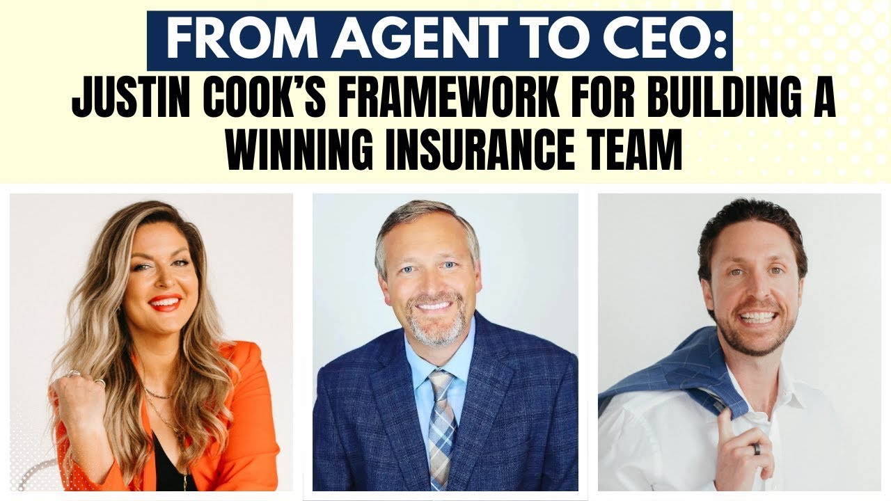 353-From Agent to CEO: Justin Cook’s Framework for Building a Winning ...