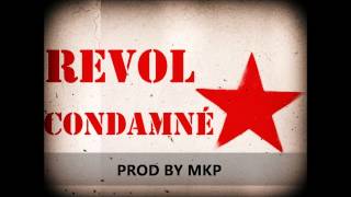 Condamné - Revol
