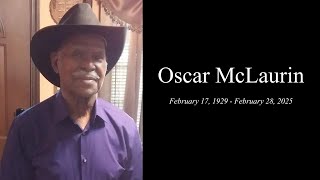 Oscar McLaurin - Homegoing Celebration