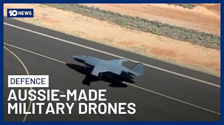 Australian-Made Military Drones, Ghost Bat MQ-18A Move Into Production Phase | 10 News