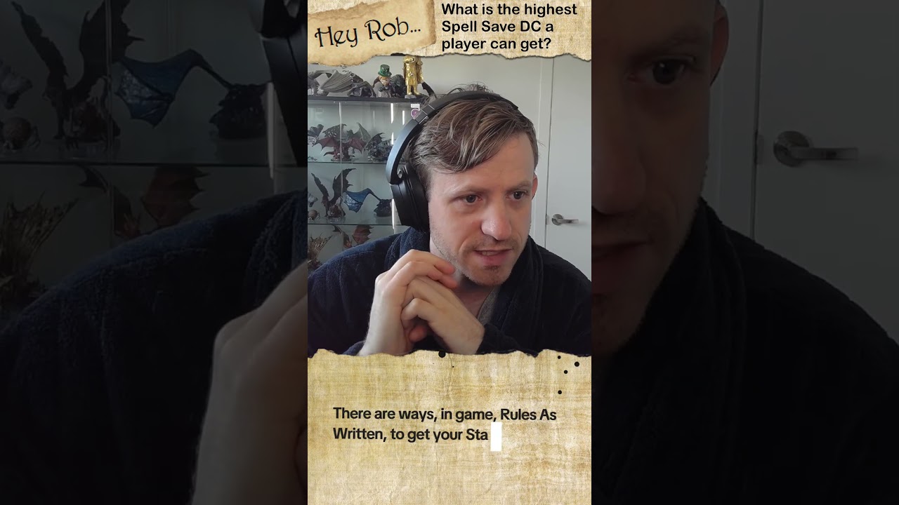 Hey Rob... how high can a Spell Save DC get?