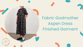 Fabric Godmother Aspen Dress Sew Along Finished Garment - Join The Love Stitches Club To Take Part