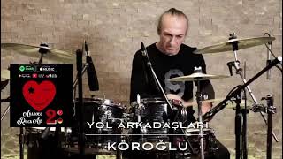 Köroğlu - Yol Arkadaşlari Öroğlu Şları Id