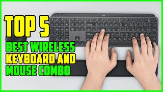 7 Best Wireless Keyboard and Mouse Combos of 2023 - Reviewed