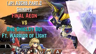 Jp Dffoo Braskas Final Aeon Vs. One Shieldy Boi A3Ch8 Part 2 Shinryu