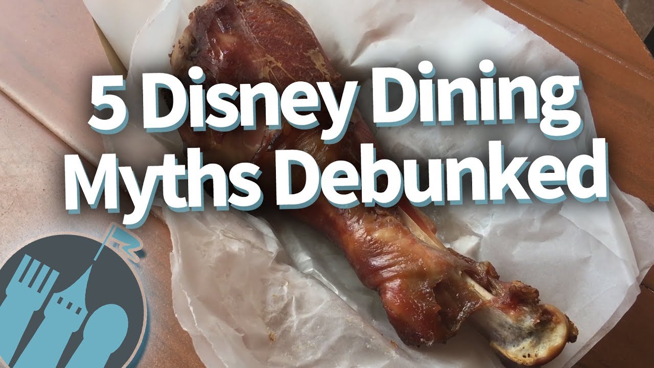 5 Disney Dining Myths Debunked