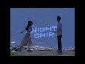 Night Ship - Yo-Sea [Thaisub l แปล]