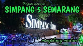 JALAN JALAN KE SIMPANG LIMA SEMARANG