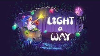 Let's Play Light A Way : Tap Tap Fairy Tale (Part 1) screenshot 5