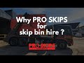 Why should you choose pro skips for skip bin hire sydney
