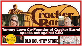 Famous Tommy Lowe Co-Founder of Cracker Barrel, speaks out against Woke CEO! Net Worth