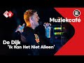 De Dijk - Ik Kan Het Niet Alleen | live in Muziekcafé vanuit de Ziggo Dome