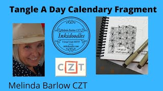 Tangle A Day Calendar Fragment Art Lesson January 22-24