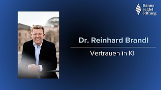 Vertrauen in KI - mit Dr. Reinhard Brandl, MdB