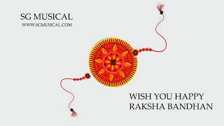Happy Raksha Bandhan / Rakhi Wishes / Festival / SG Musical screenshot 5
