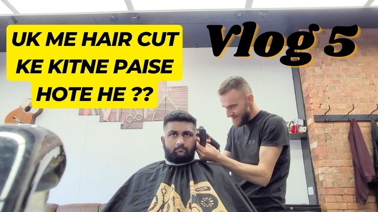Vlog 5 Or London Me Hair cut ke kitne Paise Hote He - YouTube