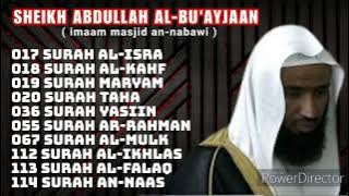 Abdullah Al Bu'ayjaan - Al Isra, Al Kahf, Maryam, Taha, Yasin, Al Mulk