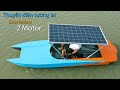 Chế thuyền năng lượng tương lai 2 Động cơ điện | Futuristic two-hull boat Electric motor