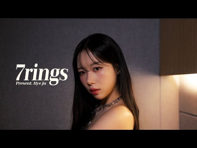 7 rings - Ariana Grande (Cover by HYEJU)