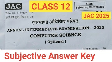 Annual Intermediate Exam 2025 CMS Answer Key || Computer Science Subjective answer Class 12th jac ||