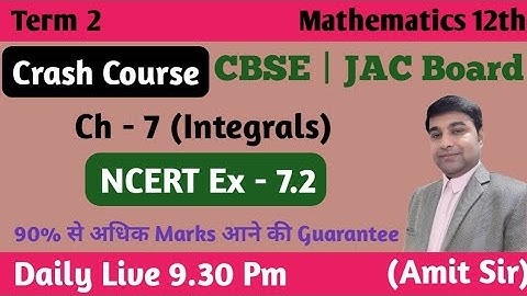 Class 12 math Crash Course | JAC Class 12 Maths Question 2022 | CBSE Maths | Ch - 7 (Ex 7.2 )  L 3