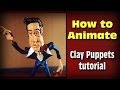 How to Animate Clay Puppets
