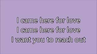 Sigala, Ella Eyre - Came Here for Love { lyrics }