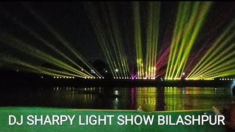 Dj sharpy light show bilashpur