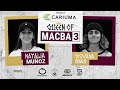 Queen of macba 3  giovana dias vs natalia muoz  round 2 presented by cariuma