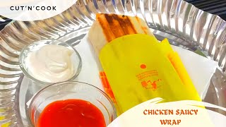 CHICKEN SAUCY WRAP 🌯 | REAL RESTAURANT CHEF STYLE 😋| QUICK AND EASY