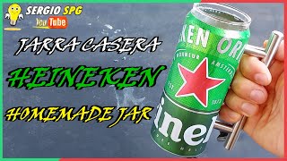 ⭐Como HACER una JARRA de Heineken con una LATA ⭐How to MAKE a Heineken JAR with a CAN