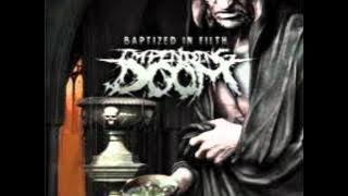 Impending Doom - Angry Letters To God