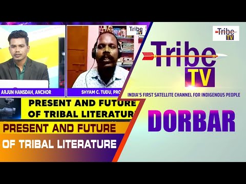 PRESENT AND FUTUREOF TRIBAL LITERATURE |