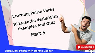 The next 10 most popular verbs in Polish with example sentences Part 5