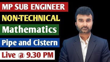 Mp Sub Engineer Non Tech  | Mathematics ( pipe and cistern ) |by vishal sir |mp sub engineer vacancy