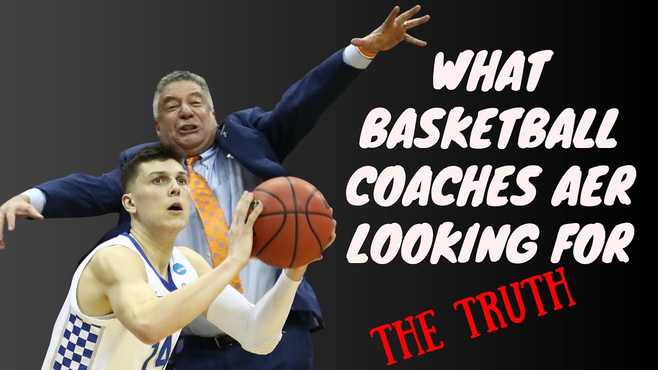 What D1 basketball Coaches are looking for in Players in 2021 YouTube