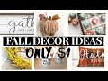 5 Quick Easy $1 DOLLAR STORE DIY Fall Decor Ideas 2020 TRENDY NOT CHEAP LOOKING!