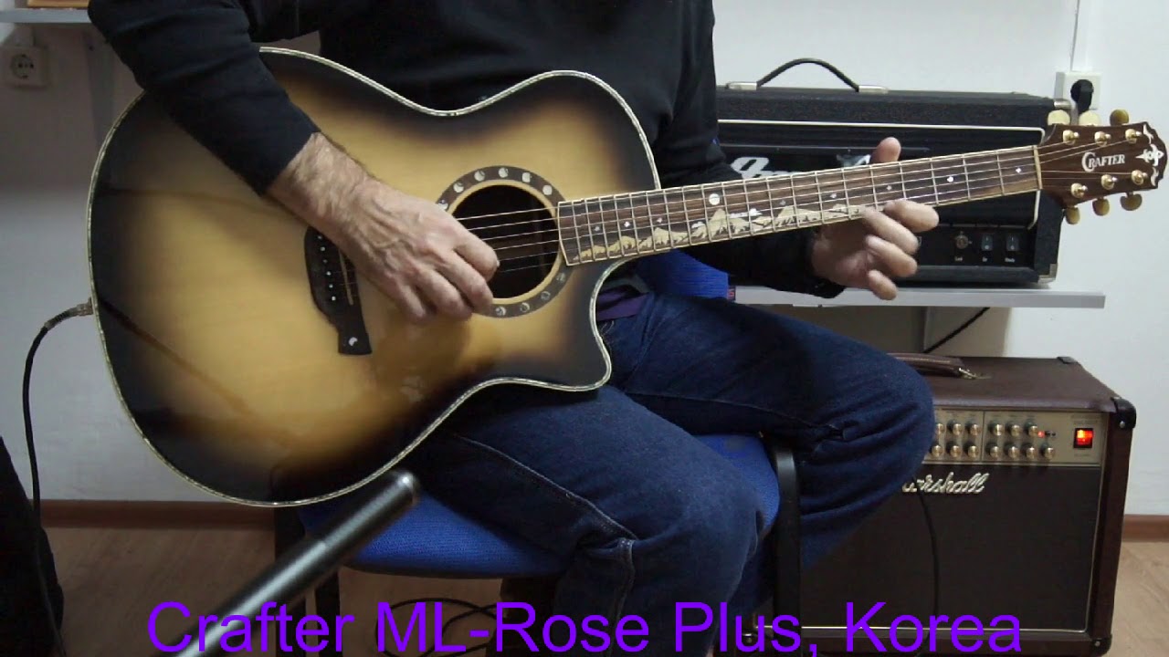 (115)アコースティックギター ケース付き CRAFTER ML-Rose Crafter ML-Rose Plus, Korea - YouTube