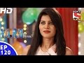 Y.A.R.O Ka Tashan - यारों का टशन - Episode 120 - 9th January, 2017