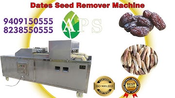 Date Deseed Machine \\Dates Processing line \\Seed Remover Machine Aps industries