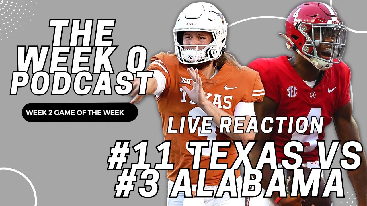 11 Texas Vs #3 Alabama I Live College Football Reaction I Week 2 Game Of The Week!