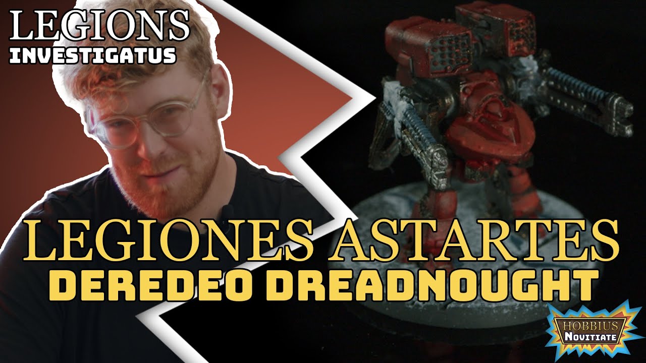 ДРЕНДНОУТЫ ДЕРЕДЕО — всё, что вам нужно знать о Легионах Империалис