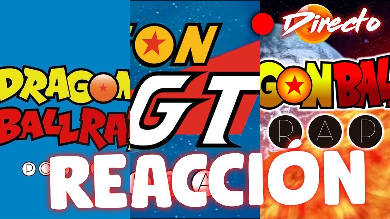 DRAGON BALL 1.5, DRAGON BALL GT y DRAGON BALL SUPER || Porta || REACCIÓN *directo* - Its Aileon