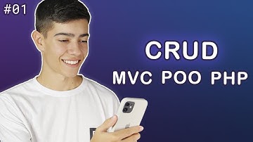 Estruturação de pastas e arquivos | CRUD MVC POO com PHP #01